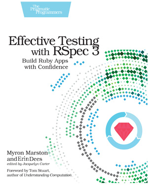Effective Testing with RSpec 3 cover image